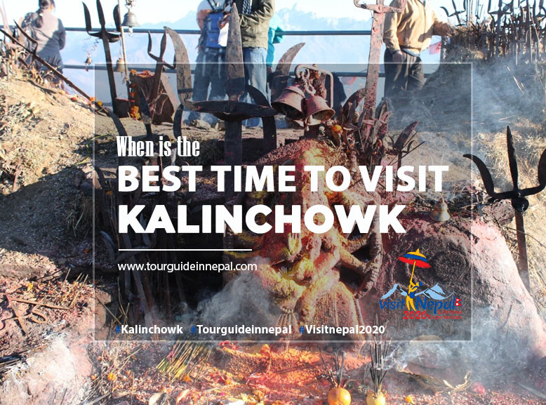Best Time to Visit Kalinchowk
