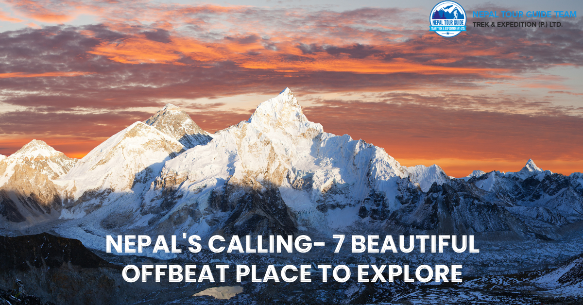 Nepal’s Calling- 7 Beautiful Offbeat Place To Explore