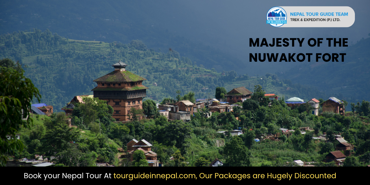 Nuwakot Heritage Tour