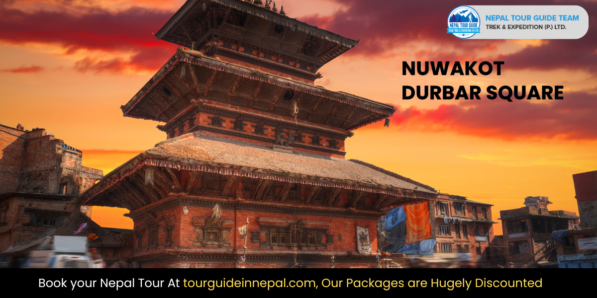 Nuwakot Heritage Tour